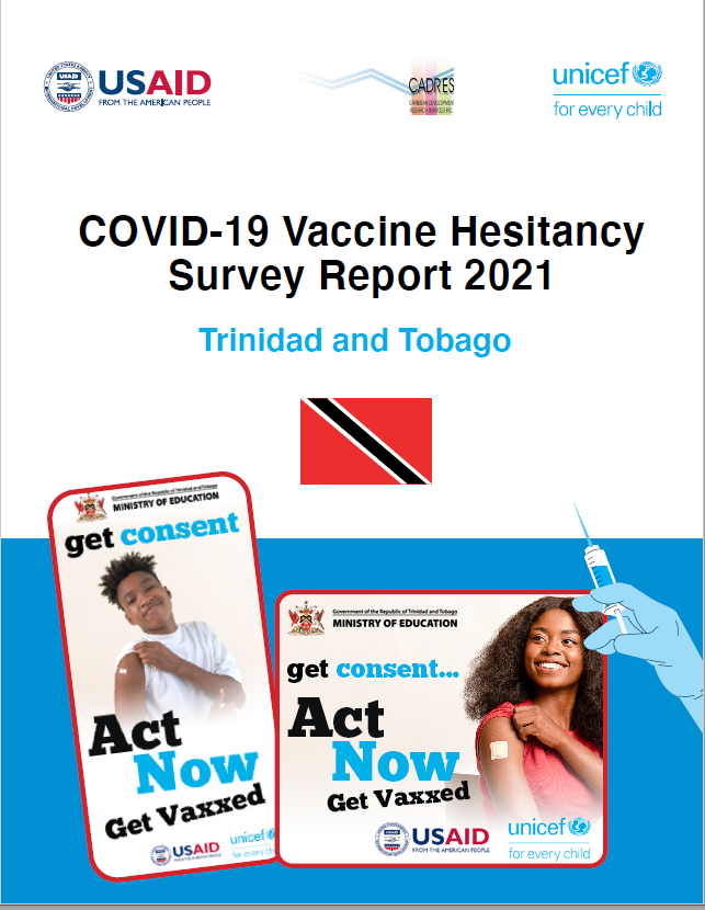 Trinidad and Tobago Country Report - COVID-19 Vaccine Hesitancy Survey Report 2021